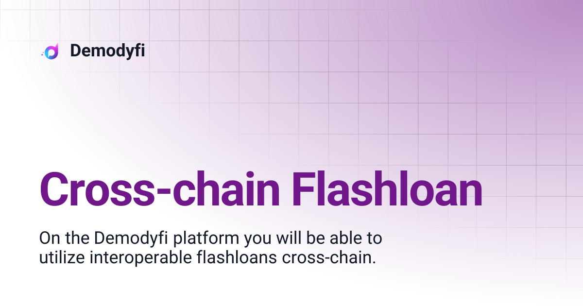 Cross-chain Flashloan | Demodyfi
